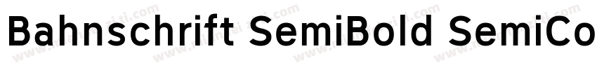 Bahnschrift SemiBold SemiCondensed字体转换